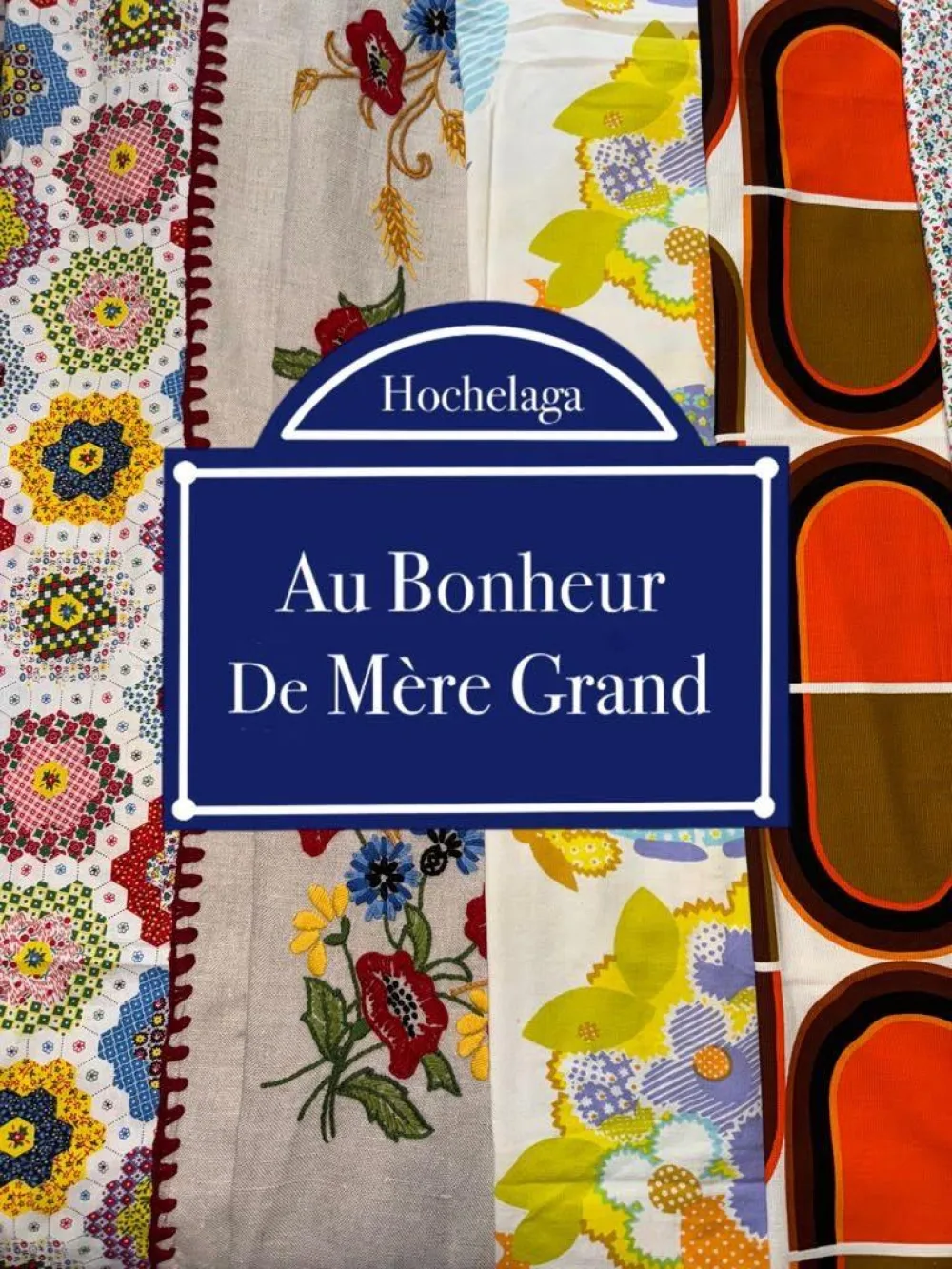 AU BONHEUR DE MÈRE GRAND